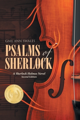 Coperta cărții 'Psalms of Sherlock: A Sherlock Holmes Novel Second Edition - Gail Ann Swales'