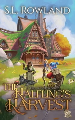 The Halfling's Harvest - S. L. Rowland