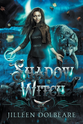 Shadow Witch - Jilleen Dolbeare