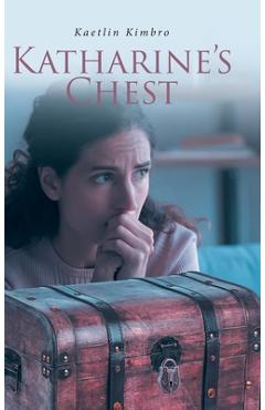 Coperta cărții 'Katharine's Chest - Kaetlin Kimbro'