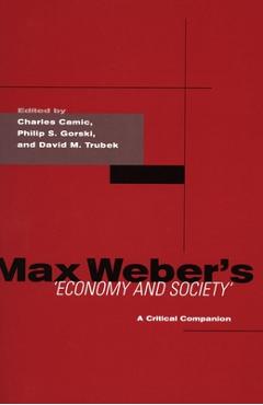 Coperta cărții 'Max Weber's Economy and Society: A Critical Companion - Charles Camic'