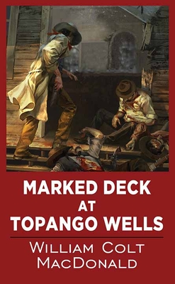 Marked Deck at Topango Wells - William Colt Macdonald