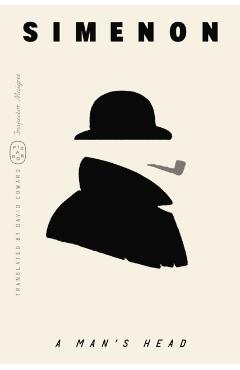 A Man's Head (Inspector Maigret) - Georges Simenon