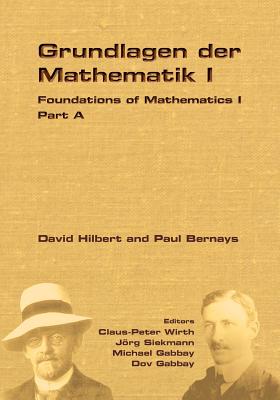 Foundations of Mathematics I - Claus Peter Wirth