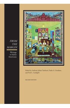 Poza produsului From the Margin: Writings in Italian Americana - Anthony Julian Tamburri