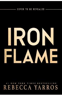 Iron Flame - Rebecca Yarros