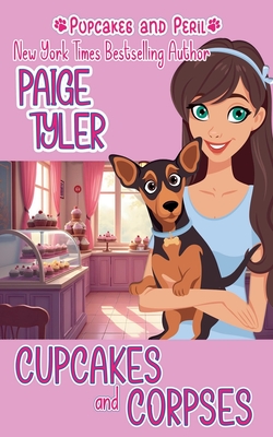 Cupcakes and Corpses - Paige Tyler