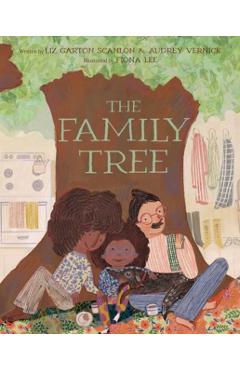 The Family Tree - Liz Garton Scanlon