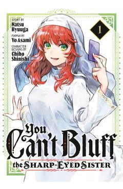 Coperta cărții 'You Can't Bluff the Sharp-Eyed Sister 1 - Natsu Hyuuga'