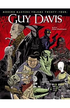 Modern Masters Volume 24: Guy Davis
