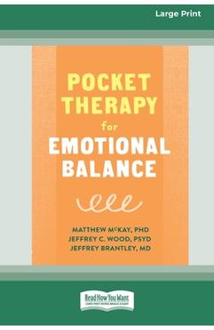 Coperta cărții 'Pocket Therapy for Emotional Balance: Quick DBT Skills to Manage Intense Emotions [Large Print 16 Pt Edition] - Matthew'