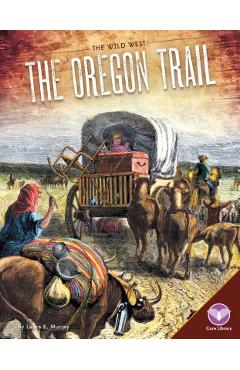 Coperta cărții 'Oregon Trail - Laura K. Murray'