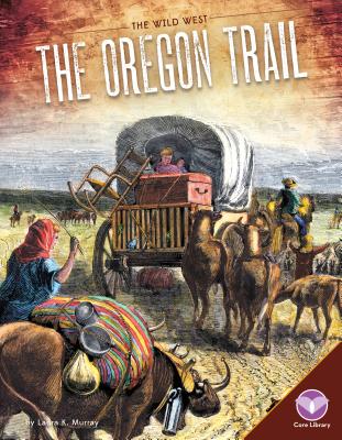 Coperta cărții 'Oregon Trail - Laura K. Murray'