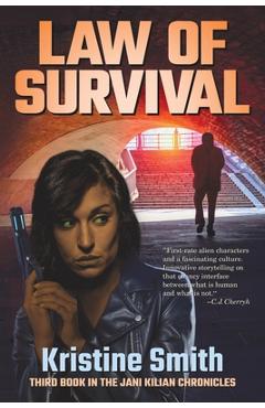 Coperta cărții 'Law of Survival - Kristine Smith'