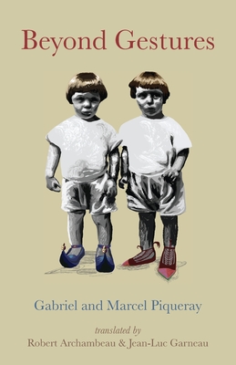 Coperta cărții 'Beyond Gestures - Marcel Piqueray'