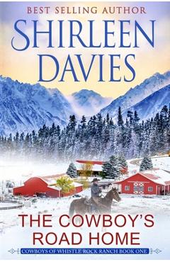 Coperta cărții 'The Cowboy's Road Home - Shirleen Davies'