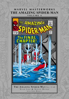 Marvel Masterworks: The Amazing Spider-Man Vol. 4 [Remasterworks] - Stan Lee