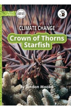 Poza produsului Climate Change: Crown of Thorns Starfish - Our Yarning - Jordon Mooka