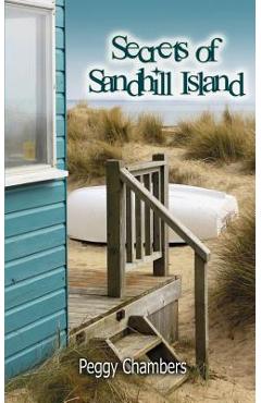 Coperta cărții 'Secrets of Sandhill Island - Peggy Chambers'