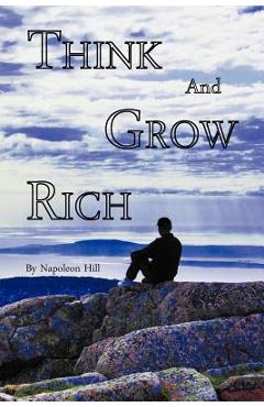 Poza produsului Think and Grow Rich - Napoleon Hill