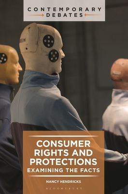 Consumer Rights and Protections: Examining the Facts - Nancy Hendricks