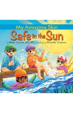 Coperta cărții 'Safe in the Sun - Adam Schmitt'