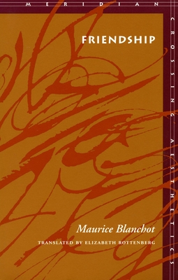Coperta cărții 'Friendship - Maurice Blanchot'