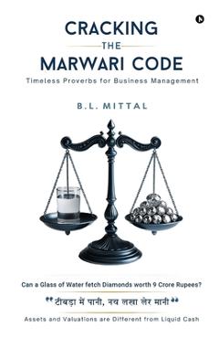 Coperta cărții 'Cracking the Marwari Code: Timeless Proverbs for Business Management -'