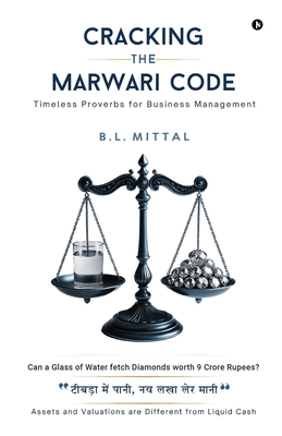 Coperta cărții 'Cracking the Marwari Code: Timeless Proverbs for Business Management -'