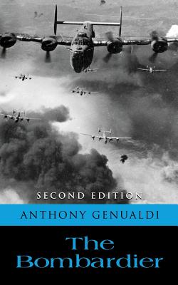 The Bombardier - Anthony Genualdi