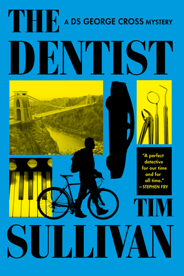 The Dentist - Tim Sullivan