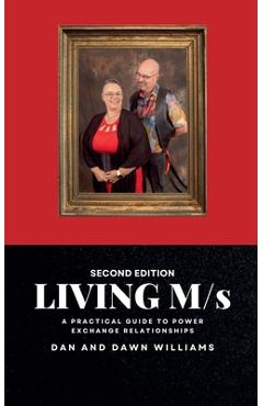 Coperta cărții 'Living M/s, Second Edition - Dan Williams'