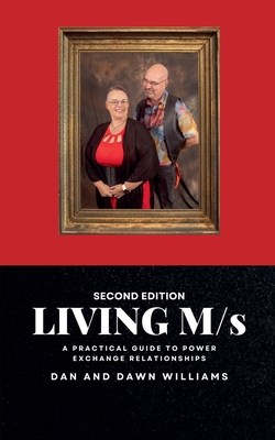 Living M/s, Second Edition - Dan Williams