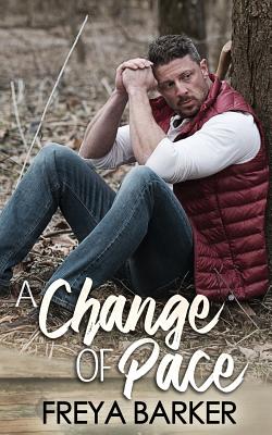 A Change Of Pace - Freya Barker