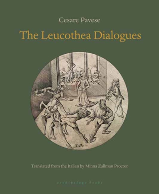 The Leucothea Dialogues - Cesare Pavese