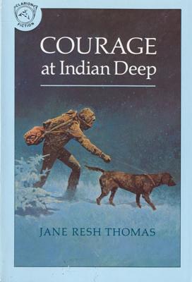 Coperta cărții 'Courage at Indian Deep - Jane Resh Thomas'
