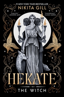Hekate (Standard Edition): The Witch - Nikita Gill