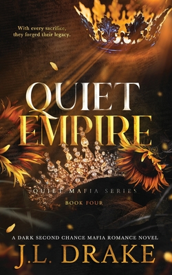 Quiet Empire (Discreet Edition) - J. L. Drake