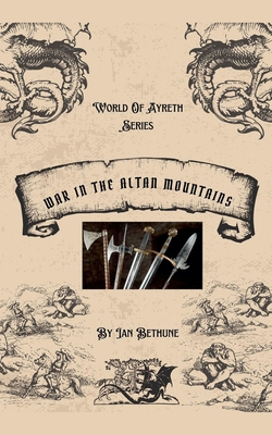 War In The Altan Mountains - Ian Bethune