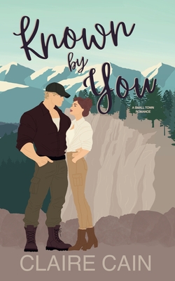 Known By You: A Small Town Romance - 