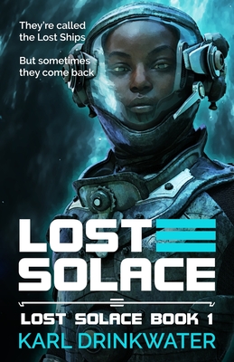 Lost Solace - Karl Drinkwater