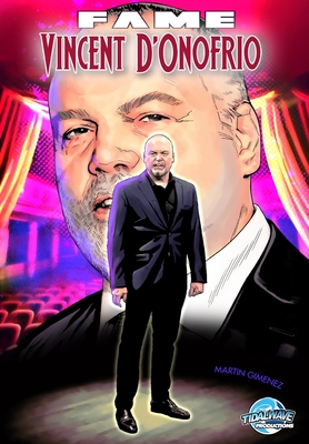 Fame: Vincent D'Onofrio - Michael Frizell