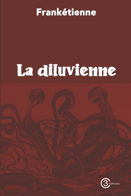 La diluvienne - 