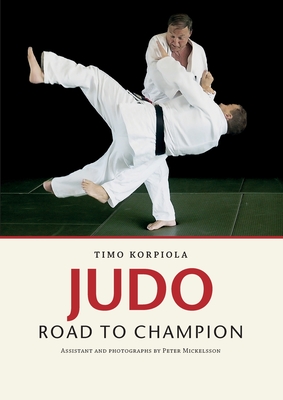 Judo - Road to Champion - Jorma Paasi