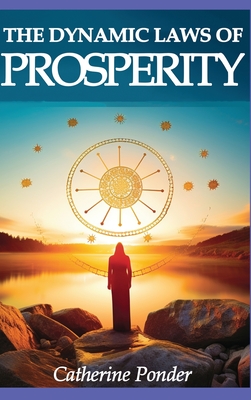 Coperta cărții 'The Dynamic Laws of Prosperity - Catherine Ponder'