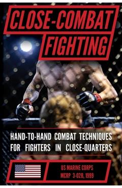 Coperta cărții 'U.S. Marine Close Combat Fighting Handbook -'