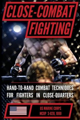 Coperta cărții 'U.S. Marine Close Combat Fighting Handbook -'