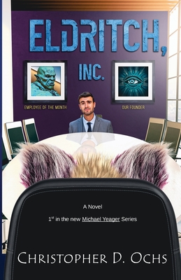 Eldritch, Inc. - Christopher D. Ochs