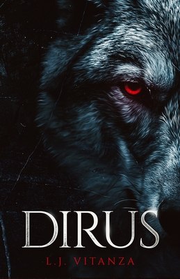 Dirus - L. J. Vitanza