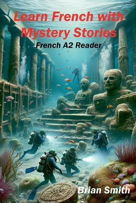 Learn French with Mystery Stories - Brian Smith